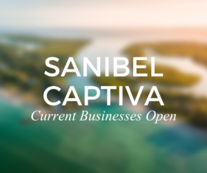 Sanibel Captiva Current Open Business Post Hurricane Ian