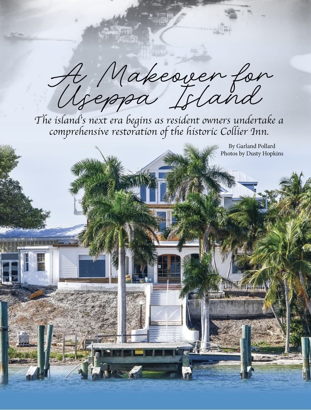 Useppa Island Collier Inn Restoration